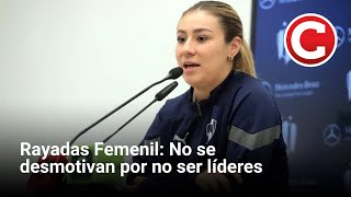 Rayadas Femenil No se desmotivan por no ser líderes [upl. by Concoff]