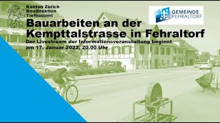 Infoveranstaltung zu den Bauarbeiten an der Kempttalstrasse in Fehraltorf [upl. by Bernardina]