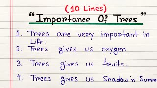 Importance of trees essay in English  10 lines on importance of trees  Essay on importance of tree [upl. by Nauwtna140]