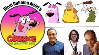 Courage the Cowardly Dog Hindi Dubbing Artists [upl. by Oberheim]