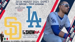 OPENING DAY  SAN DIEGO PADRES  DODGERS  NARRADO EN ESPAÑOL POR ERNESTO JEREZ EN MLB THE SHOW 24 [upl. by Carley]