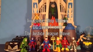 Imaginext Stop Motion DC SuperFriendsThe Justice League Movies Batman SupermanWonder Woman 2017 [upl. by Ahsinyt516]