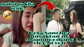 GELA SANCHEZ NASAKTAN NG MAPANUOD ANG VLOG NI VON AT CARLYN OCAMPO [upl. by Hamo]