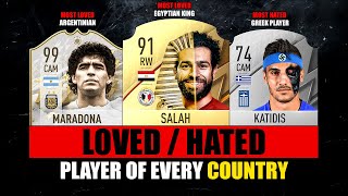 Most LOVEDHATED FOOTBALLER of Every COUNTRY 😱😵 ft Maradona Salah Katidiz… etc [upl. by Eseeryt]