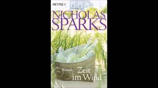 Nicholas Sparls Zeit im Wind Hörbuch Kapitel 4 [upl. by Orion880]