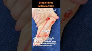 Bedtime Foot Reflexology Tips footreflexology reflexologytips footmassage bettersleep [upl. by Cissej]