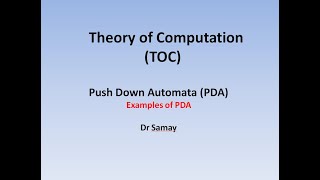 Part 42 Examples of PushDown Automata  PDA  Context Free Languages Theory of Computation TOC [upl. by Asserac857]