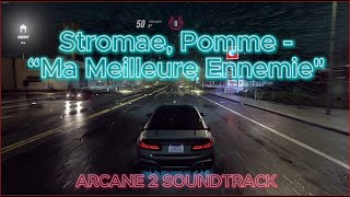 Stromae Pomme  “Ma Meilleure Ennemie” from Arcane Season 2 l With BMW M5 [upl. by Farrish]