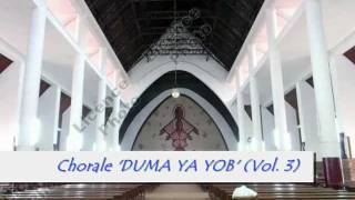 Chorale DUMA YA YOB Vol 3 [upl. by Ahsiri]