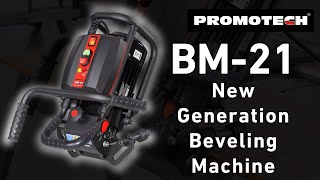 Promotech  New Generation Beveling Machine BM21 [upl. by Bunde]