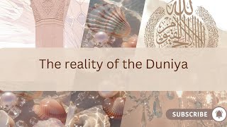 The Reality of This Dunyaa  Daily Islamic Reminders  Reminder [upl. by Rozamond760]