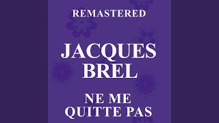 Ne me quitte pas Remastered [upl. by Reinhardt]