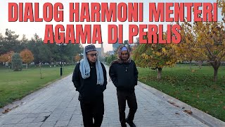 Dialog Harmoni Menteri Agama di Perlis  Prof Dato Dr MAZA [upl. by Leacock]