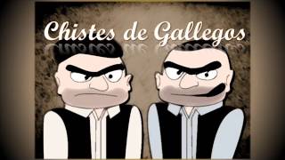 Los mejores chistes de gallegos 2017 [upl. by Tom28]