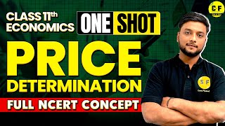 Price Determination One Shot Economics 202425  Class 11th Economics Full Concept with Vipul sir [upl. by Oileduab]