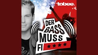 Der Bass muss fi [upl. by Andrus254]