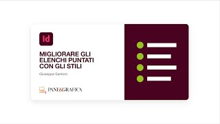 InDesign  Migliorare gli elenchi puntati con gli stili [upl. by Ekenna]