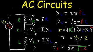 AC Circuits  Impedance amp Resonant Frequency [upl. by Tloh]