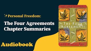 The Four Agreements Audiobook by Don Miguel Ruiz [upl. by Kennet]