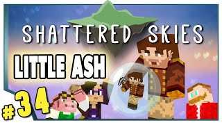 Minecraft Shattered Skies  34  Little Ash FTB Skyblock [upl. by Cameron]