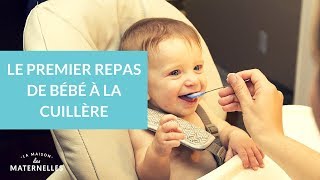 Le premier repas de bébé à la cuillère  La Maison des Maternelles LMDM [upl. by Fotinas]