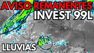 Aviso fuerte frente frío y lluvias por remanentes del invest 99L [upl. by Anoi319]