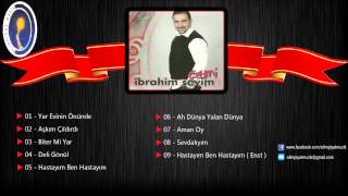 İbrahim Sevim  Hastayım Ben Hastayım [upl. by Neehar]