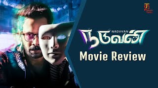 Naduvan Tamil Movie Review  Bharath  Aparna Vinod  Sharran Kumar  Dharan Kumar  Thamizh Padam [upl. by Yzeerb465]