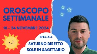 OROSCOPO SETTIMANA 18  24 NOVEMBRE 2024 [upl. by Erminie]