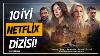 Netflixte İzlemeniz Gereken 10 DİZİ [upl. by Auos]