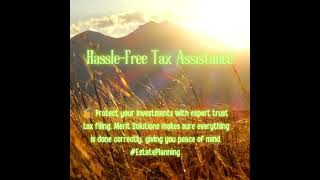 Secure Trust Tax Filing for Your Estate  Peace of Mind with Merit Solutions taxfiling [upl. by Rolyab]