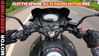 2024 TVS Apache RTR 160 2V Racing Edition Ride Review  Motor Redefined [upl. by Anerb746]