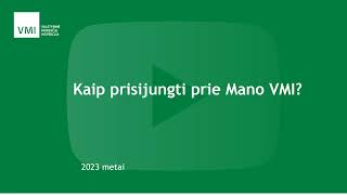 Kaip prisijungti prie Mano VMI [upl. by Ahsiem]