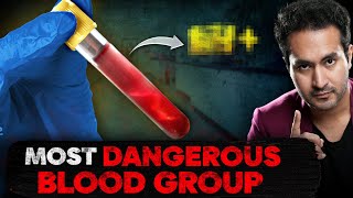 The Most Dangerous BLOOD GROUP on EARTH [upl. by Halona]