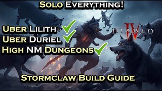 Solo Everything With Stormclaw Druid Uber Lilith and Beyond Season 2 Stormclaw Build Guide [upl. by Paola]