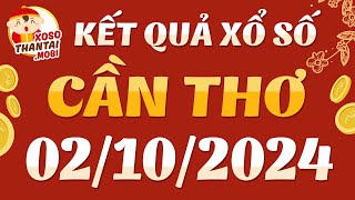 Xổ số Cần Thơ ngày 2 tháng 10  XSCT  SXCT  XSCTH  Xosocantho  Xổ số kiến thiết Cần Thơ hôm nay [upl. by Hofstetter]