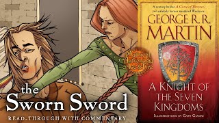 The Sworn Sword readthrough p2  Knight of the Seven Kingdoms  Dunk and Egg [upl. by Wyatt470]