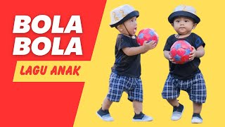 Lagu Anak BOLA ll Lagu Anak Indonesia [upl. by Ruvolo]