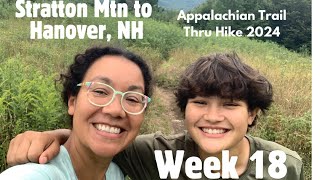 Week 18 2024 Appalachian Trail Thru HikeStratton Mtn VT to Hanover NH appalachiantrailthruhike [upl. by Einrae]