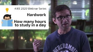 Webinar 1  How many hours to study in a day  Hardwork Weekly JEE 2020 Tips with VMC Veterans [upl. by Aldwon]