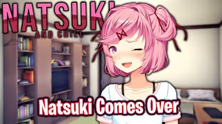 Natsuki Comes OverDDLC Natsuki amp Chill MOD18 [upl. by February]