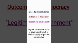 What is Legitimate government Class 10 Civics Cbse Exam viral [upl. by Procter]