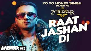 YOYO HONEY SINGH RAAT JASHAN DI REMIX BY NMX [upl. by Vyky]