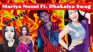 Mariya Nooni ROASTED Ft Dhakaiya Swag  Noman Abey  Mariya Nooni  IftakharSumon [upl. by Anelrahc]