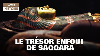 Le Trésor enfoui de Saqqara  Découverte  Fouille  Egypte  Documentaire Histoire  AMP [upl. by Ingram]