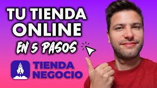 Creá tu TIENDA ONLINE en pocos pasos con Tienda Negocio Empezá GRATIS 🤩 [upl. by Yrellam]