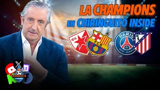 ⚽️ ESTRELLA ROJABARÇA  PSGATLETI  UCL  Chiringuito Inside [upl. by Zoa]