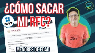 ¿Cómo sacar mi RFC MENORES de edad SAT GRATIS y FACIL CASO PRACTICO🔥 [upl. by Laumas371]