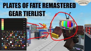 Plates of Fate Remastered  Gear Tier List as of v176 [upl. by Adev]