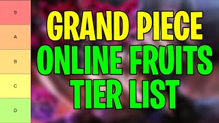 New Grand Piece Online Tier List 2024  All Fruits Ranked From Best To Worst [upl. by Selegna]